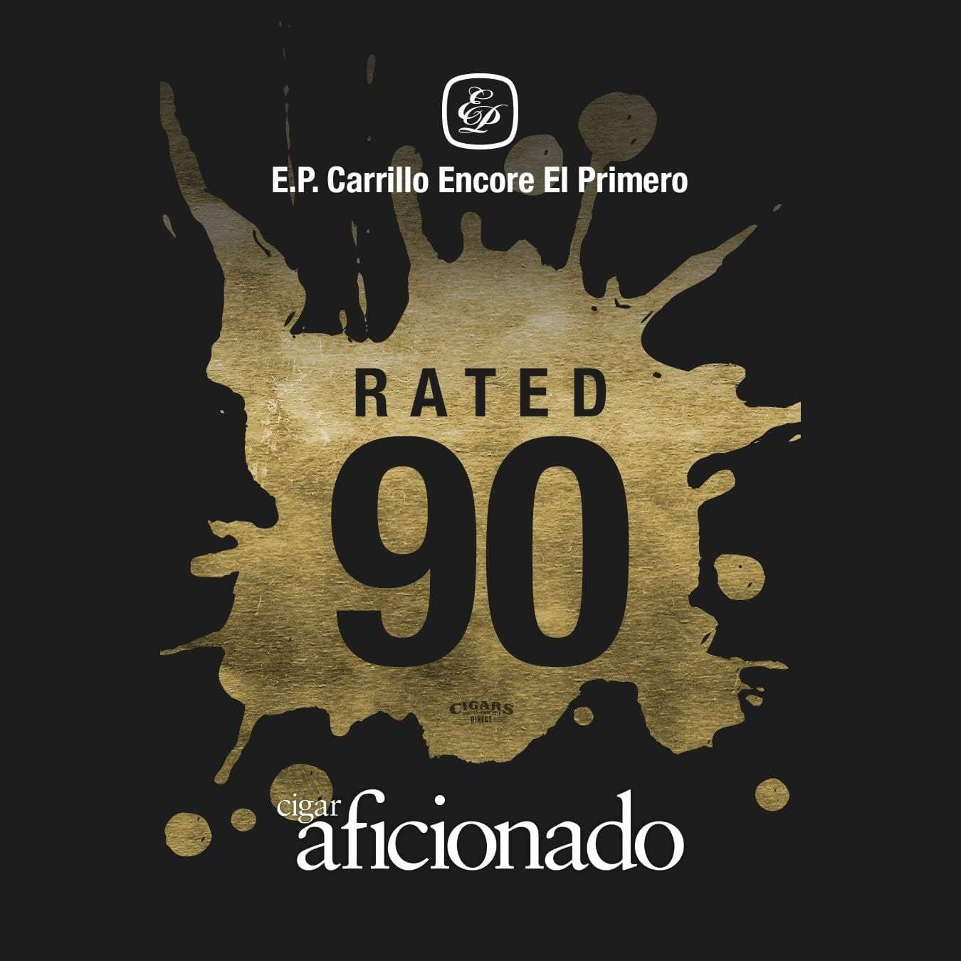 Buy E.P. Carrillo Encore El Primero Churchill Cigars Online &amp; Save Big